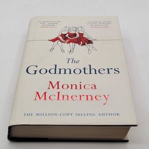 Monica McInerney The Godmothers Hardback 2021 First Welbeck Edition Excellent